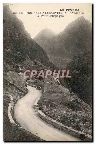 Ansichtskarte AK Les pyrenees La Route de Luz St Sauveur A Gavarnie la porte d&#39Espagne