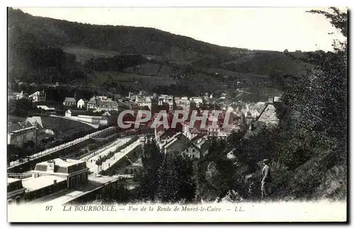 Cartes postales La Bourboule Vue de la Route de Murat le Caire