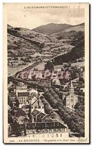 Cartes postales La Boule bourle Vue generale et les Monte Dore