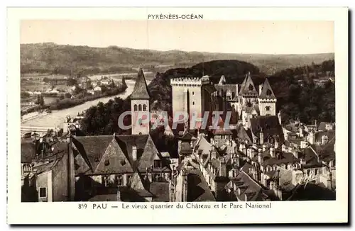 Ansichtskarte AK Pyrenees ocean pau le vieux quartier du chateau et le pare national