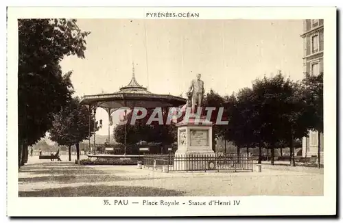 Cartes postales Pyrenees ocean pau place royale statue d&#39henri IV