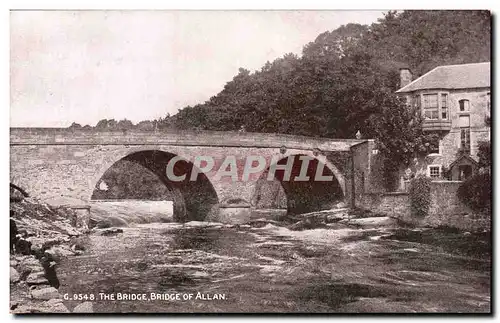 Cartes postales The Bridge Bridge Of Allan