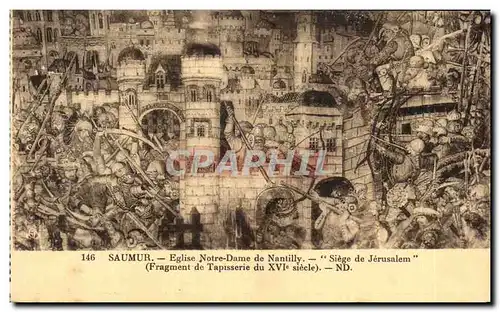 Ansichtskarte AK Saumur Eglise Notre Dame de Nantilly Siege de Jerusalem