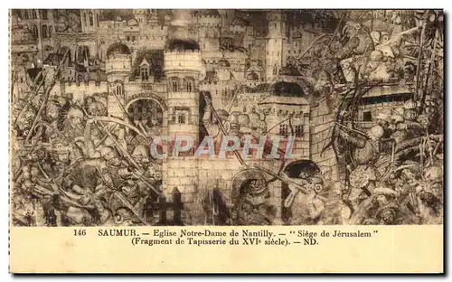 Cartes postales Saumur Eglise Notre Dame de Nantilly Siege de Jerusalem