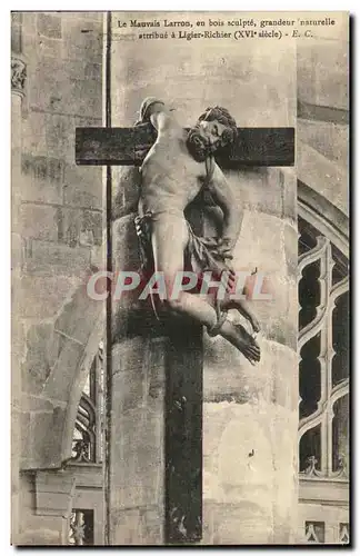 Cartes postales Le mauvais Larron en Bois Sculpte grandeur naturelle Ligier Richier