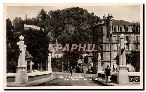 Cartes postales La Bourboule Pont Chardon Roche des fees