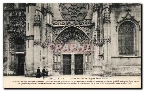 Ansichtskarte AK Dreux Grand Portail de l&#39Eglise Saint Pierre