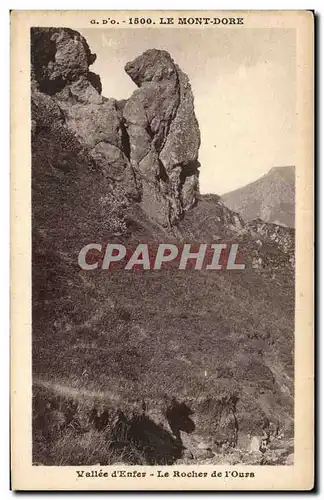 Cartes postales Vallee d&#39enfer le rocher de l&#39ours Mont Dore