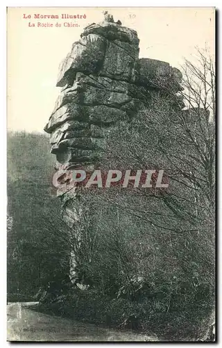 Cartes postales Le Morvan Illustre La Roche du Chien