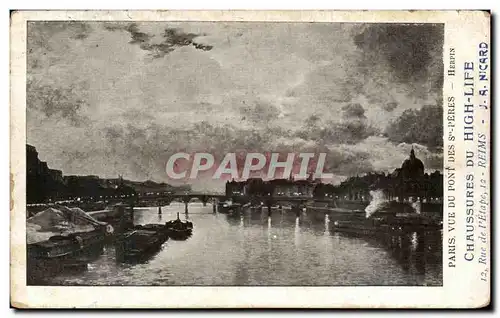 Cartes postales Paris Vue du pont des Saint Peres Paris Publicite High life Rue de l&#39etape Reims Nicard