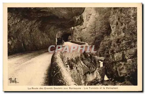 Ansichtskarte AK La Route des Grands Goulets aux Barraques Les Tunnels et la Vernaison