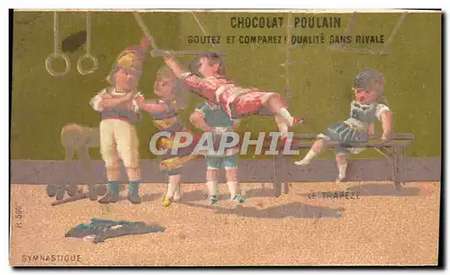 Chromo Chocolat Poulain Le trapeze Circus Cirque Gymnastique Enfants