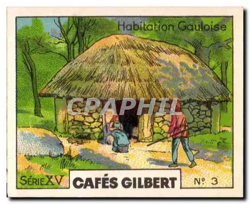 Image Cafes Gilbert Habitation gauloise