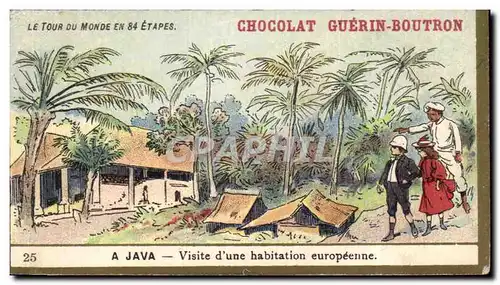 Chromo Chocolat guerin boutron a java visite d&#39une habitation europeenne