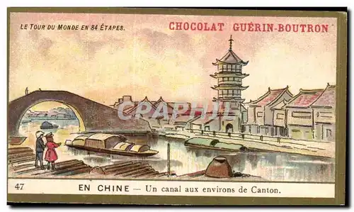 Chromo Chocolat guerin boutron en chine un canal aux environs de canton