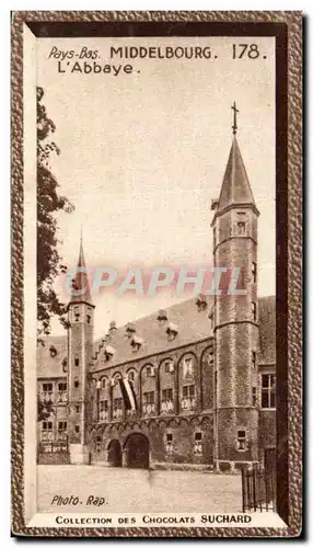 Cartes postales Pays Bas Middelbourg L&#39Abbaye Collection Des Chocolats suchard