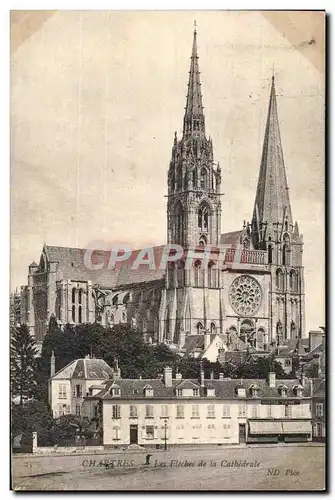 Ansichtskarte AK Chartres Les Fleches de la Cathedrale