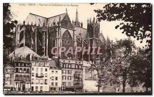 Cartes postales Metz vue sur la cathedrale et les roches