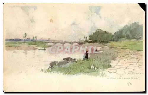 Cartes postales Le Pont sur L&#39allier Vichy Chocolats Victoria