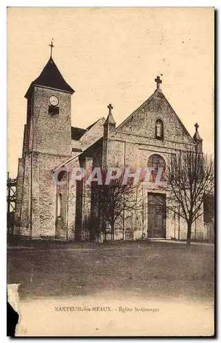 Ansichtskarte AK Nanteuil les Meaux Eglise St Georges