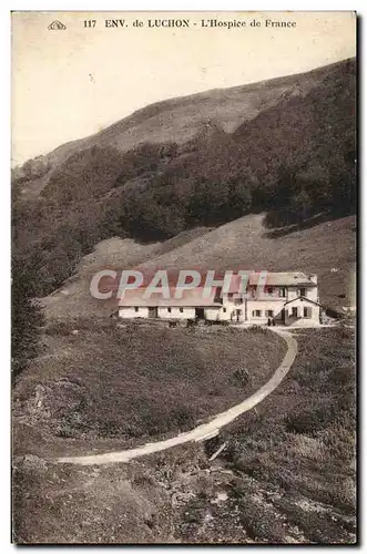 Ansichtskarte AK Env de Luchon L&#39Hospice de France