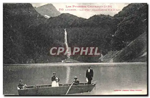 Cartes postales Les Pyrenees Centrales Luchon Lac d&#39Oo Embarcation sur le lac