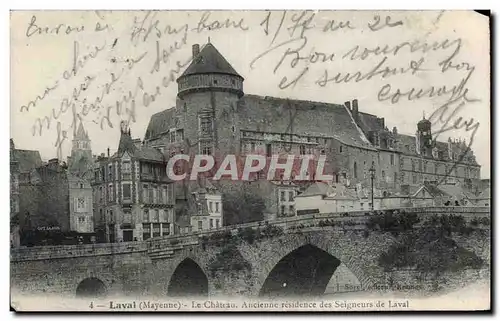 Cartes postales Laval Le Chateau Ancienne residence des Seigneurs de Laval