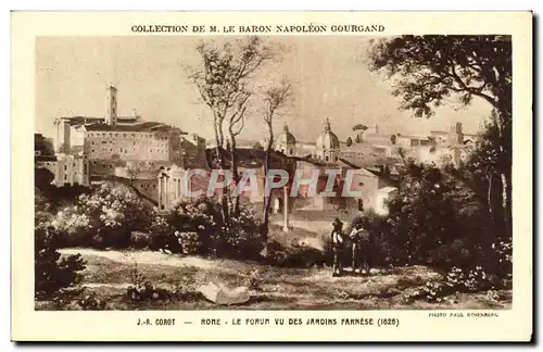 Ansichtskarte AK Collection De M Le Baron napoleon Gourgand Corot Rome Le Forum Vu Des Jardins Farnese