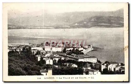 Cartes postales Ajaccio La Ville Et Le Golfe Corse Corsica