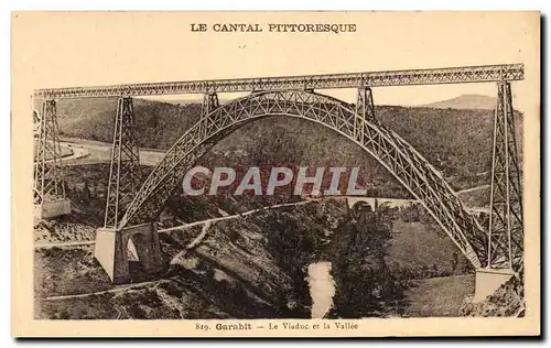 Cartes postales Garabit Le Viaduc et la Vallee