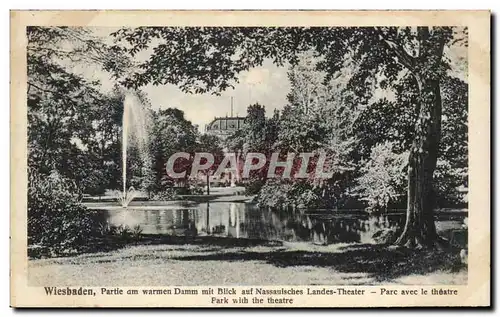 Ansichtskarte AK Wiesbaden Partie am warmen Damm mit Blick auf Nassauisches Landes Theatre Parc avec le theatre