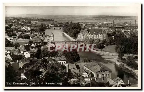 Cartes postales Bad Kieuznach Blick Kauzerburg