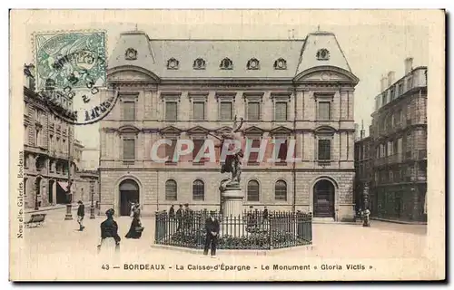 Ansichtskarte AK Bordeaux La Caisse d&#39Epargne Le monument a Gloria Victis