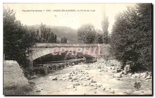 Cartes postales Hautes Pyrenees Argeles Gazost le Pont de Lau