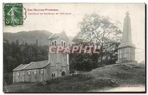 Ansichtskarte AK Les Hautes Pyrenees Chapelle De Solferino et Obelisque Luz