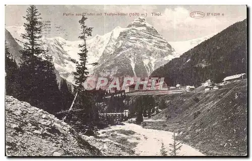 Cartes postales Partie Aus Trafol mit Trafoi Hotel Tirol