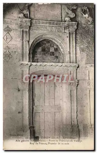 Cartes postales Oiron Le Chateau Aile gauche Porte de Francoys de Valloys Roy de France
