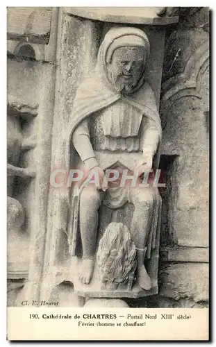 Cartes postales Cathedrale de Chartres Portail Nord Fevrier Homme se chauffant