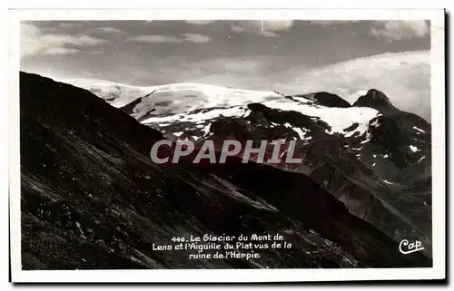 Cartes postales Le Glacier du mont de Lens et l&#39Aiguille du plat vus de la ruine de l&#39Herpie