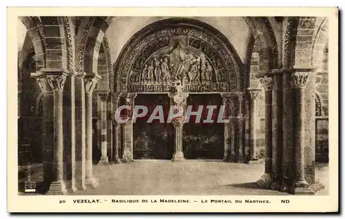 Ansichtskarte AK Vezelay Basilique de la Madeleine Le Portail du Narthex