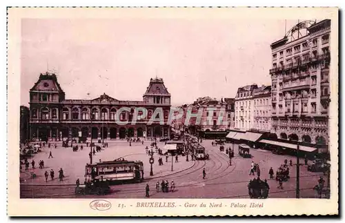 Cartes postales Bruxelles Gare du Nord Palace Hotel