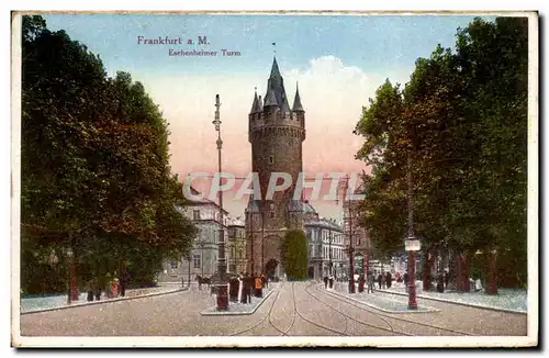 Cartes postales Fraknfurt a M Eschenheimer Turm