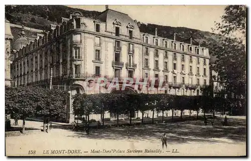 Cartes postales Le Mont Dore Mont dore Palace Sarciron Rainaldy