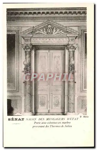 Ansichtskarte AK Senat Salon Des Messagers D&#39Etat Porte avec colonnes en marbre prorenant des Thermes de Julie