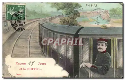 Cartes postales Paris Encore 29 jours et la fuite Militaria Train