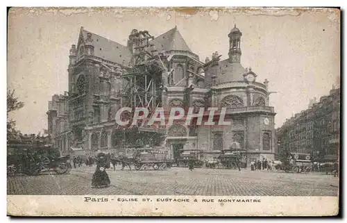 Ansichtskarte AK Paris Eglise St Eustache Rue Montmartre