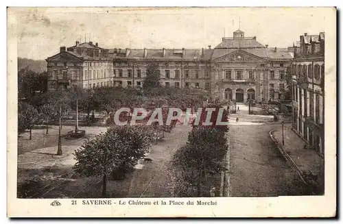 Cartes postales Saverne Le Chateau et la Place du Marche