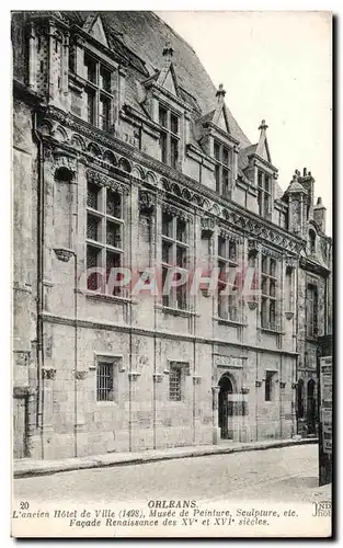 Cartes postales Orleans L&#39ancien Hotel de Ville Musee de Peinture Seulpture