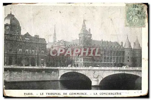 Ansichtskarte AK Paris Le Tribunal de Commerce la Conciergerie