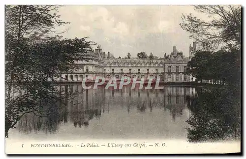 Ansichtskarte AK Fontainebleau Le Palais L&#39Etang aux Carpes